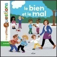 LE BIEN ET LE MAL