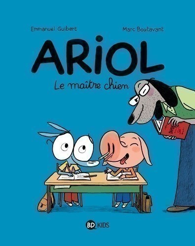 ARIOL T7 : LE MAITRE CHIEN