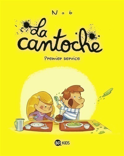 LA CANTOCHE. VOLUME 1, PREMIER SERVICE