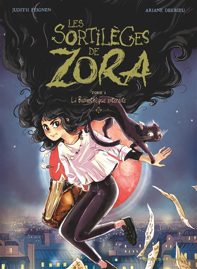 LES SORTILEGES DE ZORA T2 LA BIBLIOTHEQUE INTERDITE