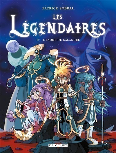 LES LEGENDAIRES T17 LES LEGENDAIRES T17