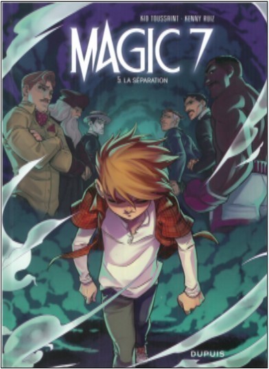 MAGIC 7 T5 (LA SEPARATION)