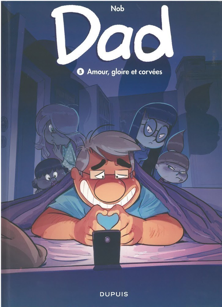 DAD T5 (AMOUR, GLOIRE ET CORVEES) DAD T5 (AMOUR, GLOIRE ET CORVEES)