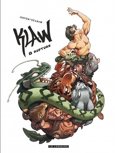 KLAW TOME 4 - ALBUM RUPTURE KLAW TOME 4 - ALBUM RUPTURE