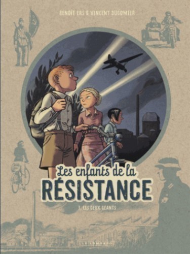LES ENFANTS DE LA RESISTANCE T3 (LES DEUX GEANTS) LES ENFANTS DE LA RESISTANCE T3 (LES DEUX GEANTS)