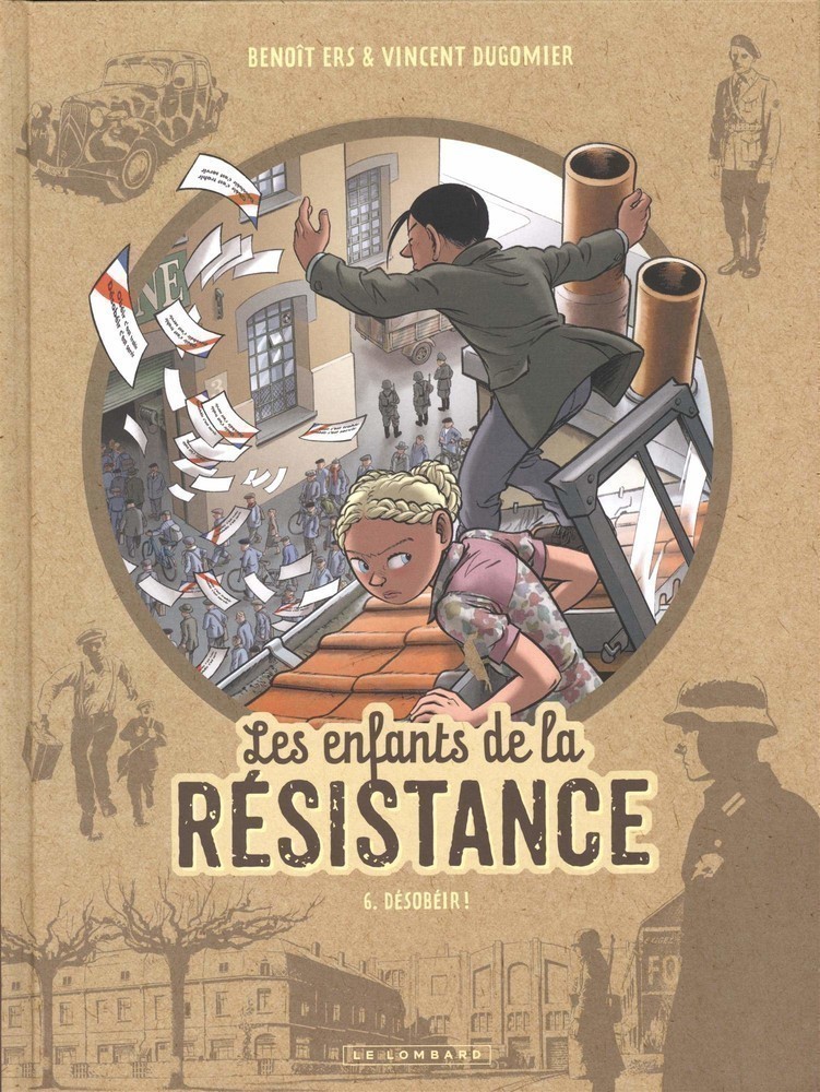 LES ENFANTS DE LA RESISTANCE T6 (DESOBEIR)