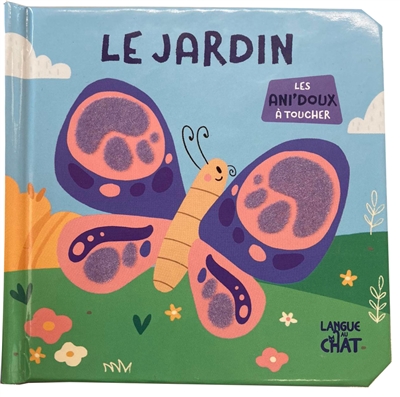 LE JARDIN : LES ANI