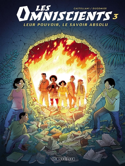 LES OMNISCIENTS T3 LE BERCEAU