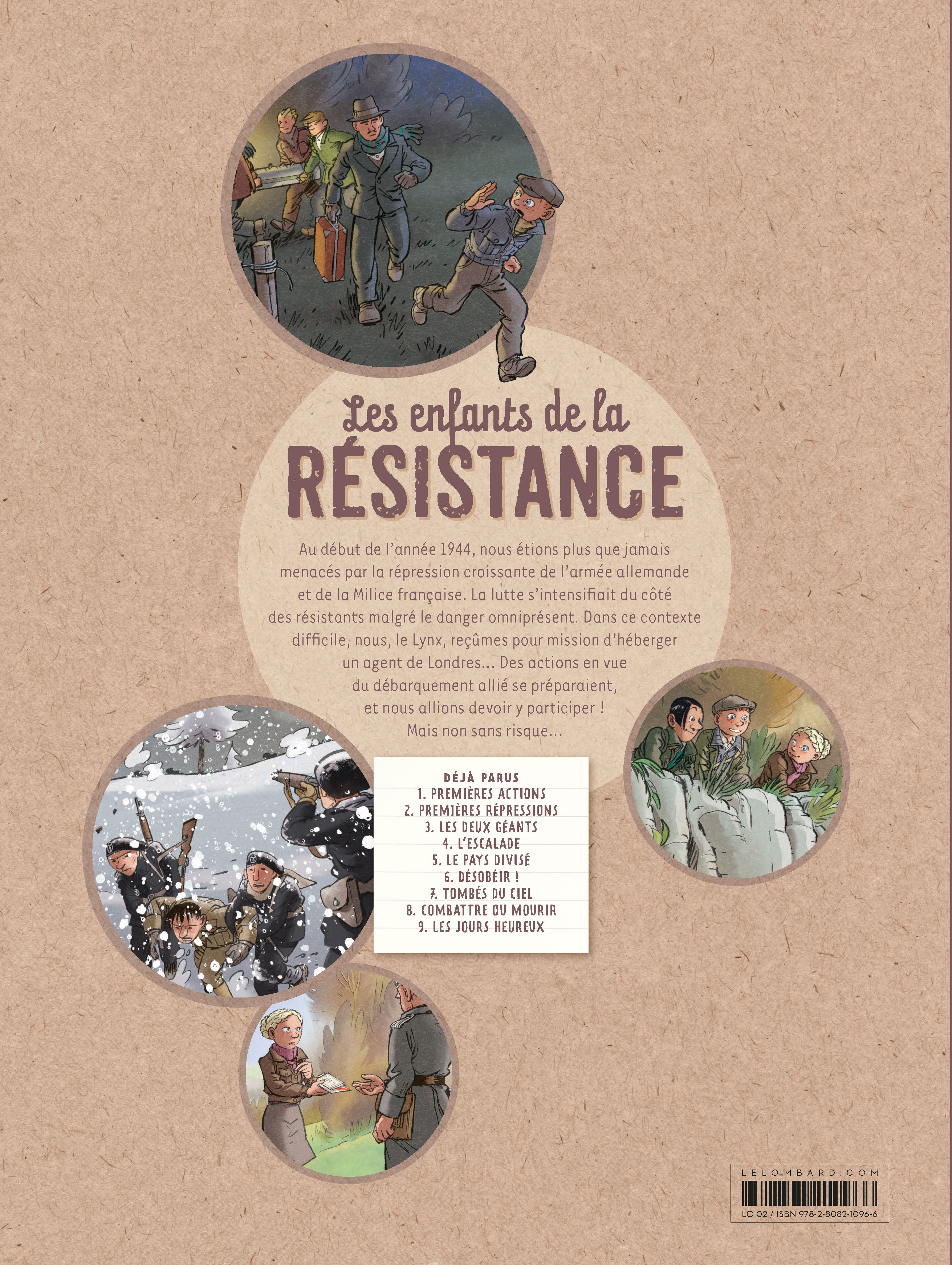 LES ENFANTS DE LA RESISTANCE T9 LES JOURS HEUREUX LES ENFANTS DE LA RESISTANCE T9 LES JOURS HEUREUX