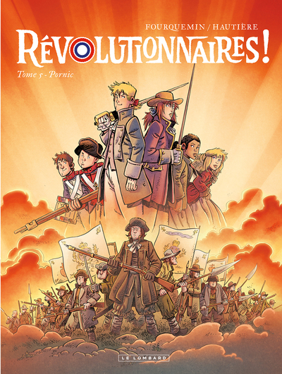 REVOLUTIONNAIRES ! - TOME 5 - PORNIC REVOLUTIONNAIRES ! - TOME 5 - PORNIC