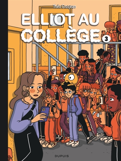 ELLIOT AU COLLEGE T3 ELLIOT AU COLLEGE T3
