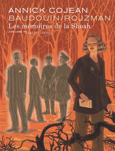LES MEMOIRES DE LA SHOAH LES MEMOIRES DE LA SHOAH