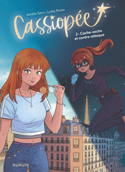 CASSIOPEE - TOME 2 - CACHE-CACHE ET CONTRE-ATTAQUE