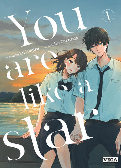 YOU ARE LIKE A STAR - TOME 1 YOU ARE LIKE A STAR - TOME 1