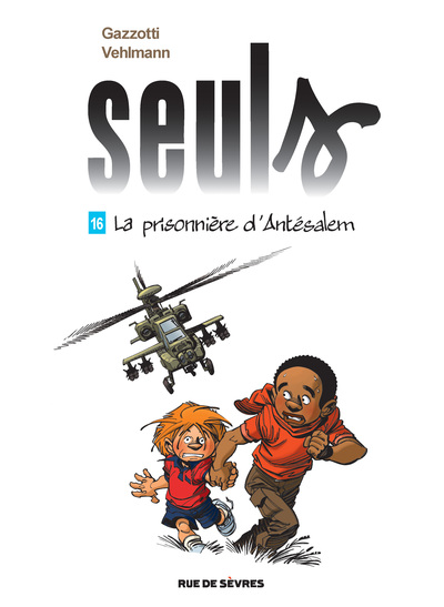 Seuls T16 : La prisonnière d