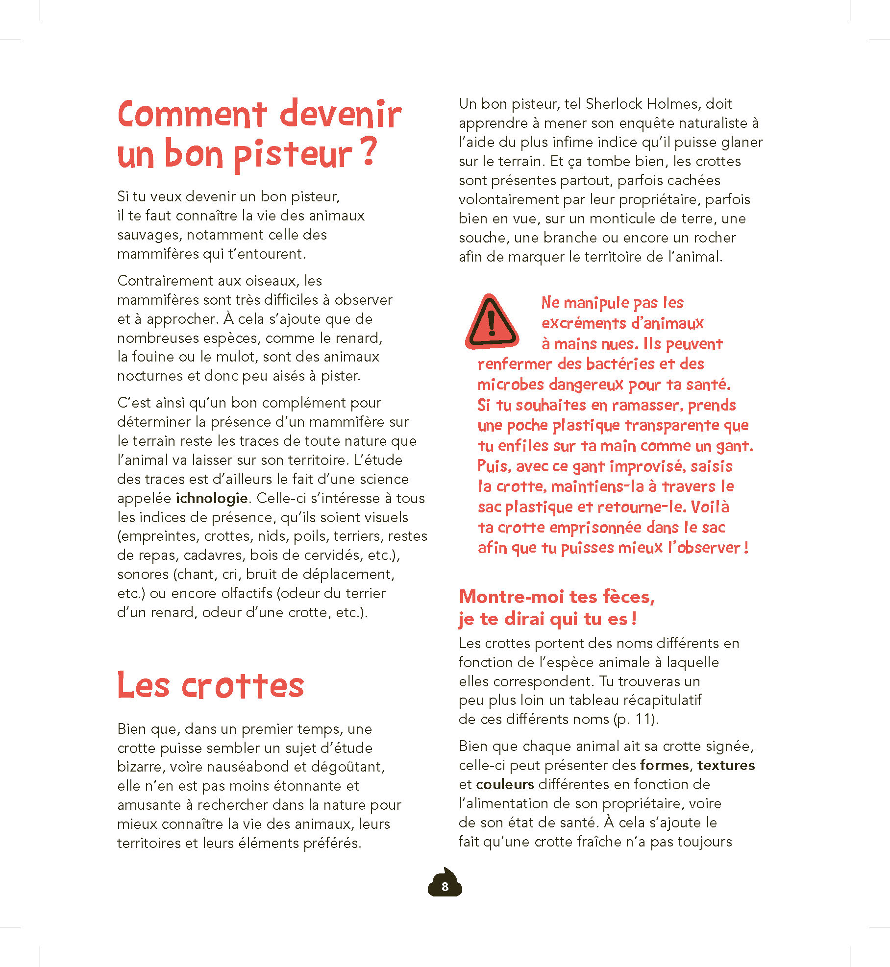 CROTTE DE BIQUE... ET AUTRES CACAS D
