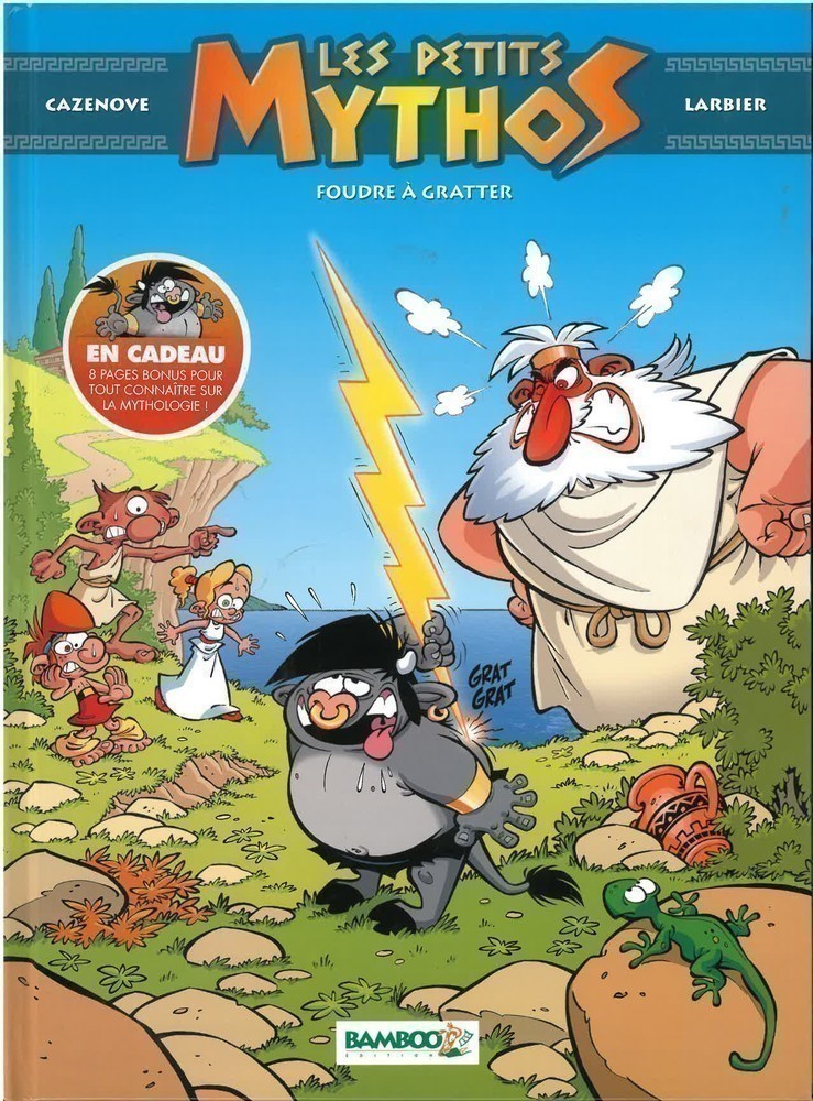 LES PETITS MYTHOS T1 FOUDRE A GRATTER