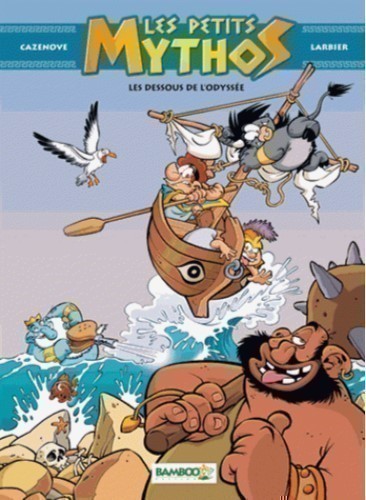 LES PETITS MYTHOS T6 LES DESSOUS DE L