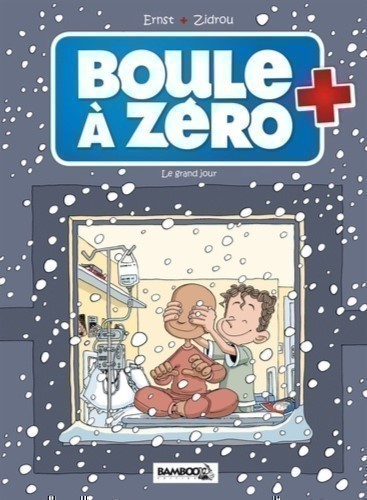 BOULE A ZERO T6 (LE GRAND JOUR)