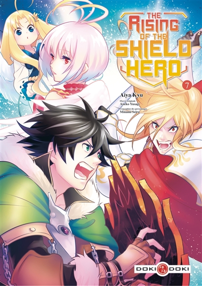 THE RISING OF THE SHIELD HERO. VOLUME 7 THE RISING OF THE SHIELD HERO. VOLUME 7