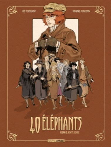 40 ELEPHANTS T1 (FLORRIE, DOIGTS DE FEE)