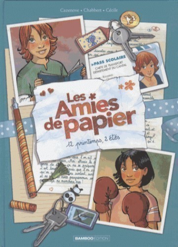 LES AMIES DE PAPIER T2 (12 PRINTEMPS, 2 ETES)
