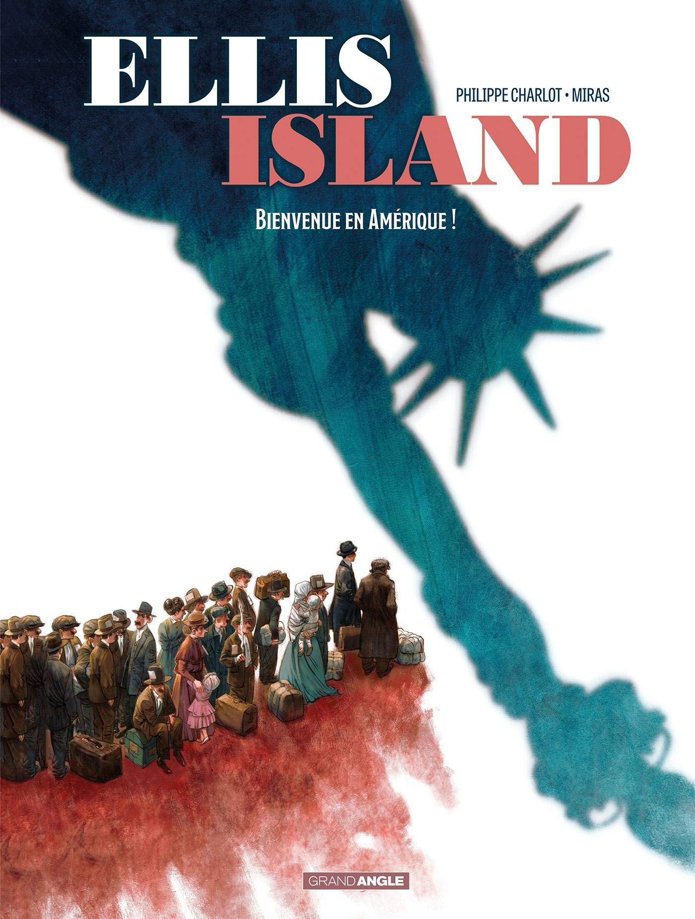 ELLIS ISLAND T1 (BIENVENUE EN AMERIQUE !)