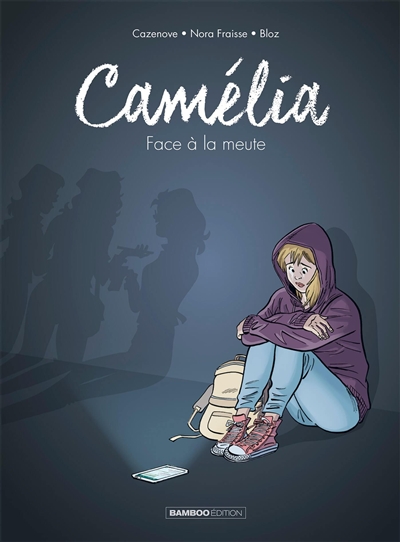 CAMELIA : FACE A LA MEUTE CAMELIA : FACE A LA MEUTE