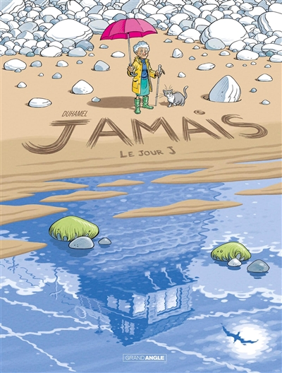 JAMAIS T2 (LE JOUR J)
