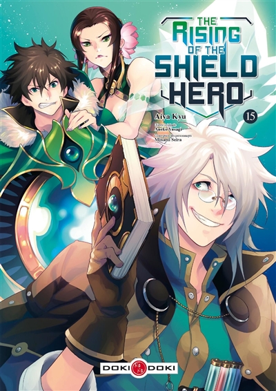 THE RISING OF THE SHIELD HERO. VOLUME 15