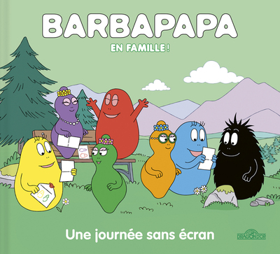 BARBAPAPA - EN FAMILLE ! - UNE JOURNEE SANS ECRAN