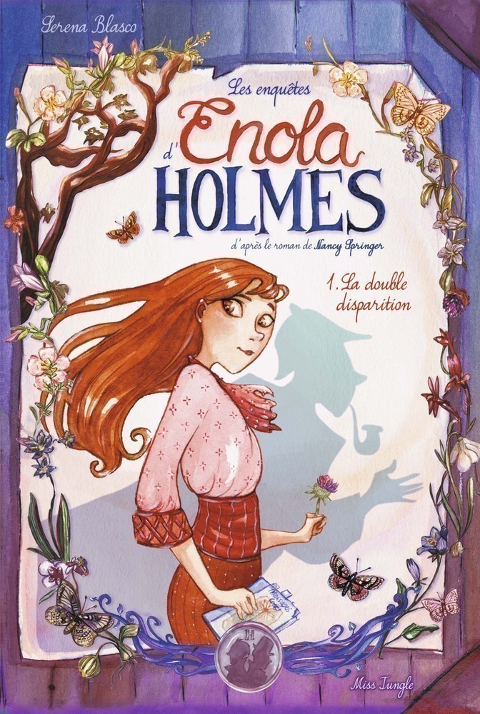 ENOLA HOLMES T1 (LA DOUBLE DISPARITION) ENOLA HOLMES T1 (LA DOUBLE DISPARITION)