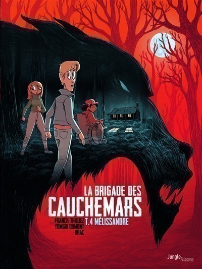 LA BRIGADE DES CAUCHEMARS T4 (MELISSANDRE)