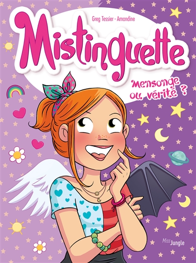 Mistinguette. Vol. 14. Mensonge ou vérité ?