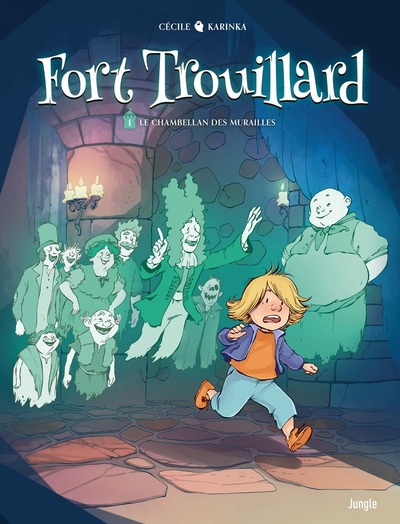 FORT TROUILLARD T1 LE CHAMBELLAN DES MURAILLES FORT TROUILLARD T1 LE CHAMBELLAN DES MURAILLES