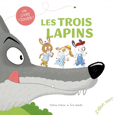 LES TROIS LAPINS LES TROIS LAPINS