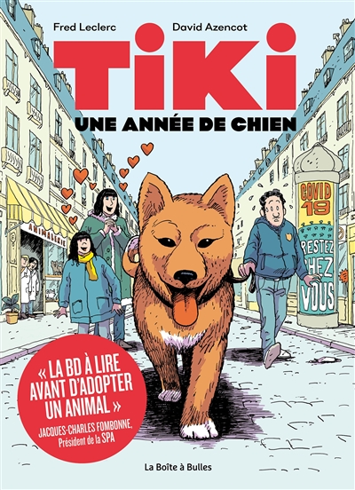 Tiki : une année de chien Tiki : une année de chien