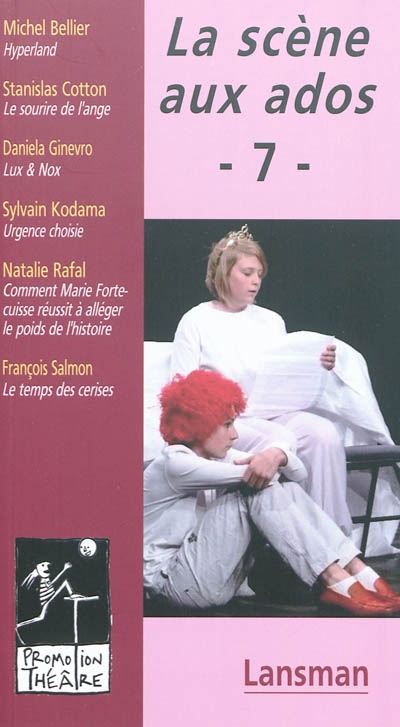 LA SCENE AUX ADOS. VOL. 7