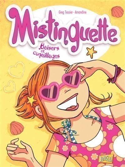 Mistinguette. Volume 2, Baisers et coquillages