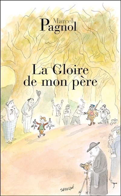 LA GLOIRE DE MON PERE