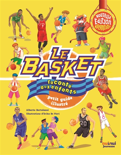LE BASKET RACONTE AUX ENFANTS : PETIT GUIDE ILLUSTRE