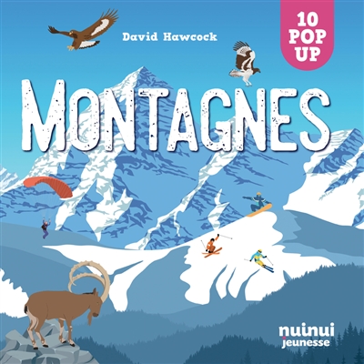 MONTAGNES : 10 POP-UP