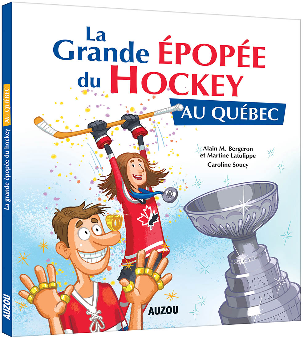 La Grande Épopée Du Hockey Au Québec La Grande Épopée Du Hockey Au Québec