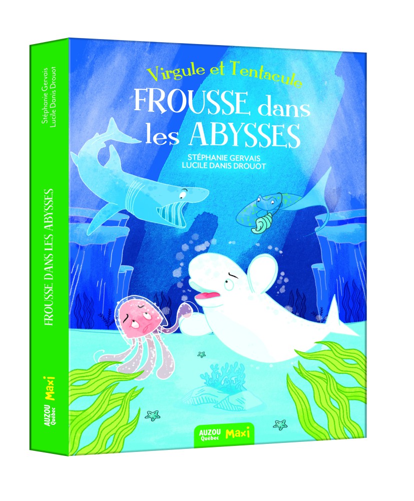 Virgule Et Tentacule : Frousse Dans Les Abysses