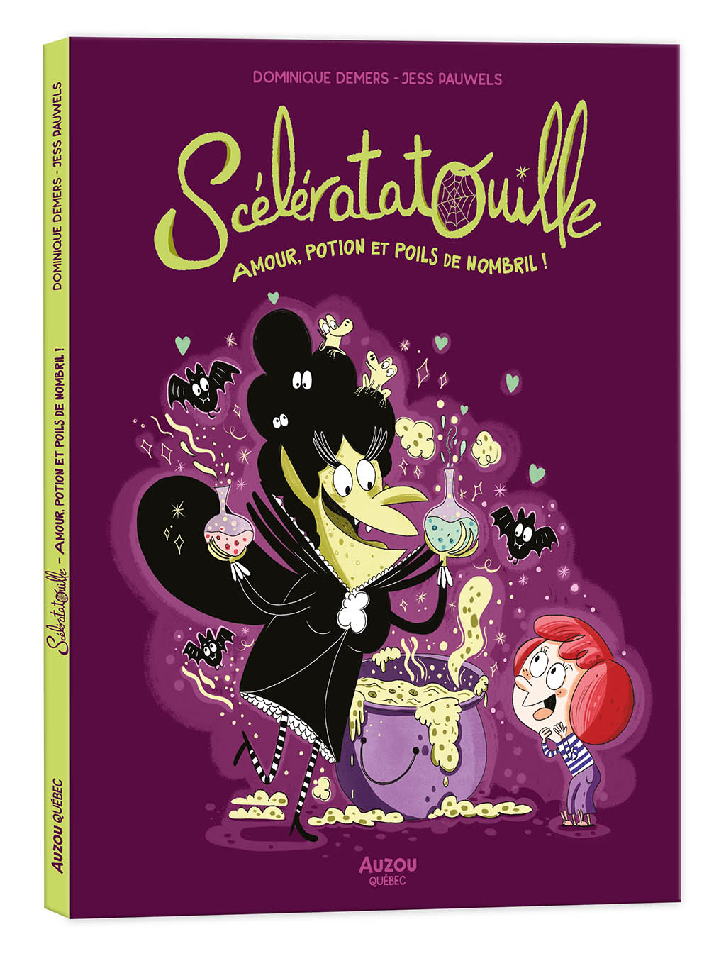 Scélératatouille La Sorcière - Amour, Potion Et Poils De Nombril !