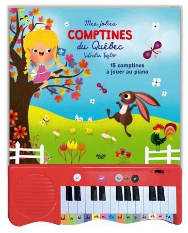 Mon Livre Piano - Mes Jolies Comptines Du Québec Au Piano (Ne)