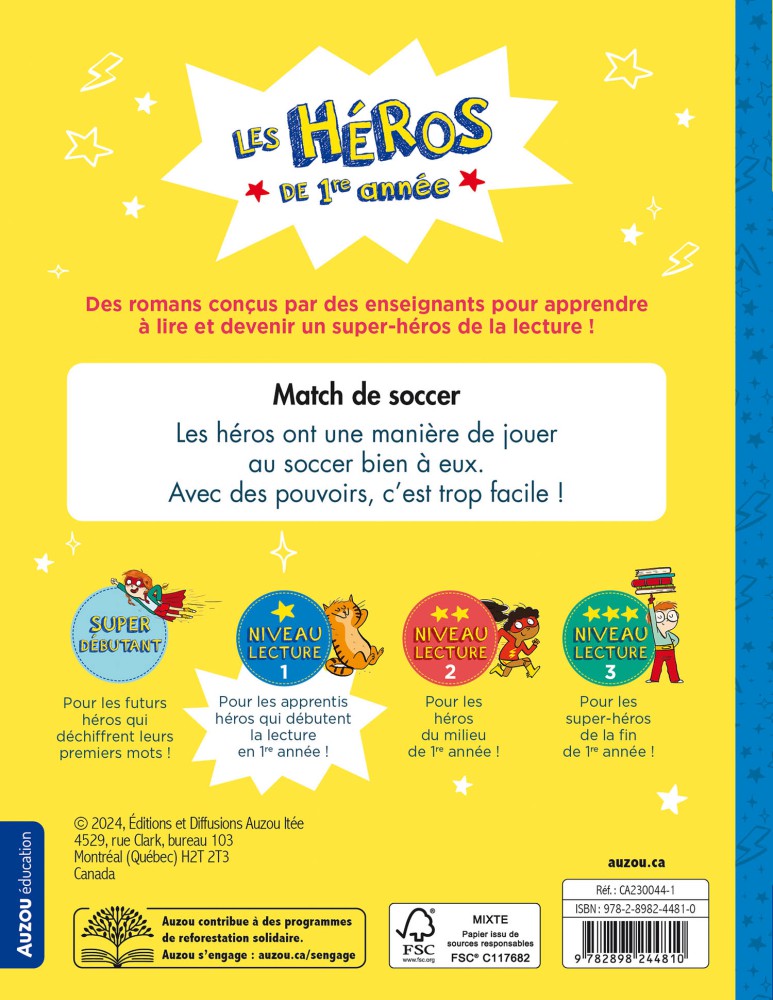 Les Héros De 1Re Année - Niveau 1 - Match De Soccer