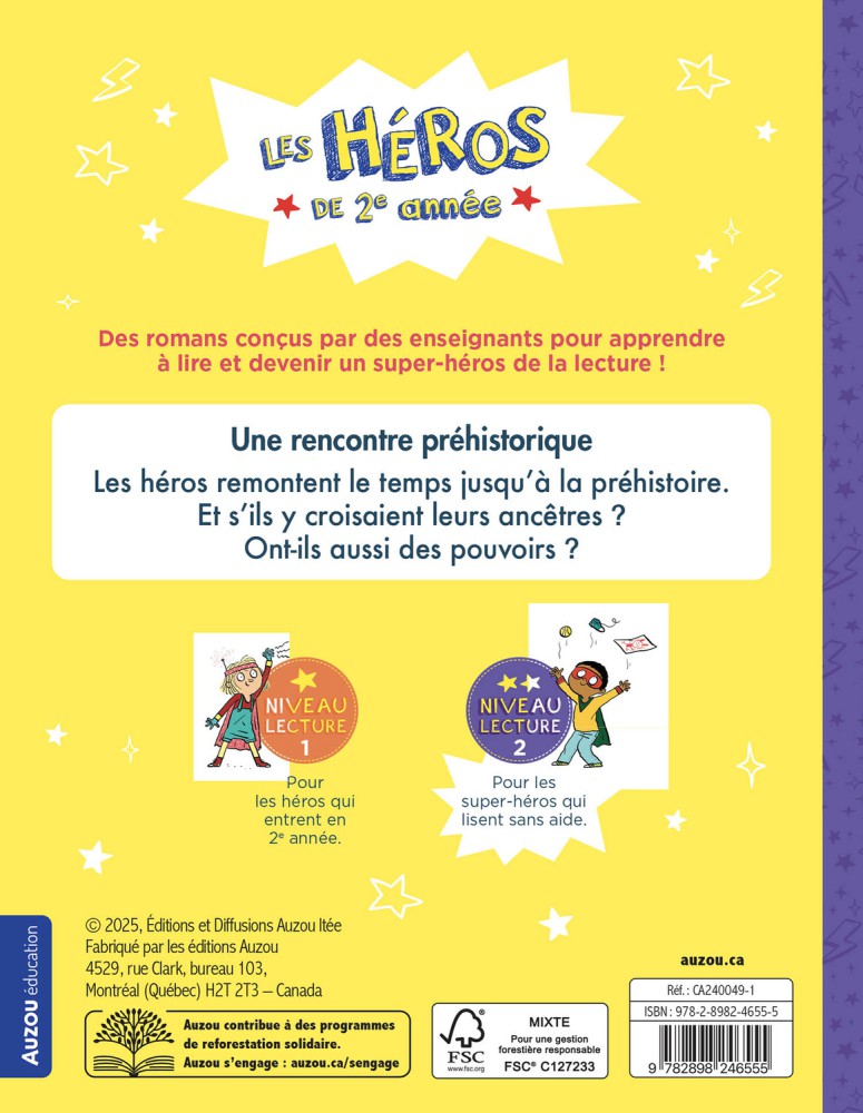 Les Héros De 2E Année - Niveau 2 - Une Rencontre Préhistorique Les Héros De 2E Année - Niveau 2 - Une Rencontre Préhistorique