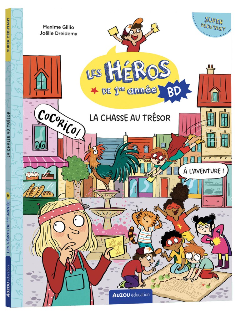 Les Héros De 1Re Année En Bd - Super Débutant - La Chasse Au Trésor