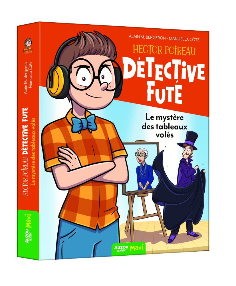 Hector Poireau, Détective Futé - Le Mystère Des Tableaux Volés